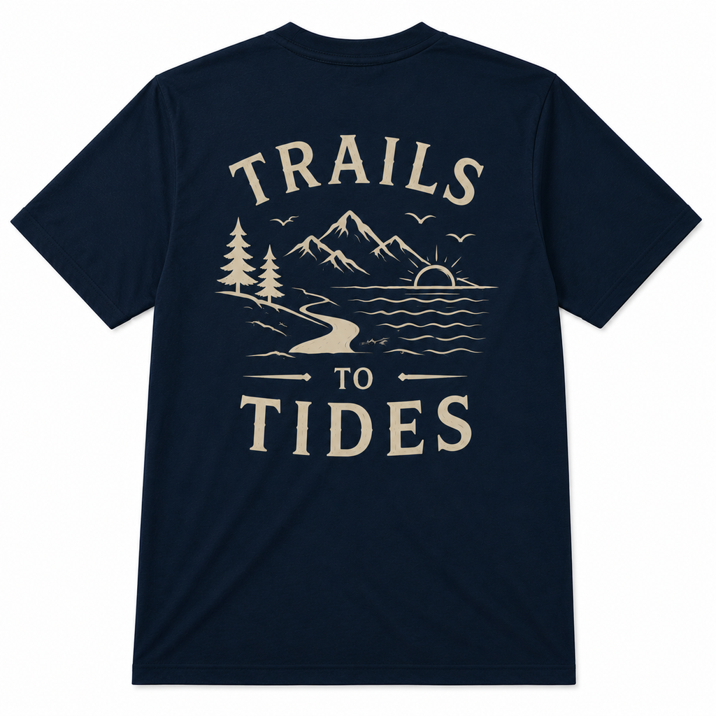 Trails To Tides sHIRT